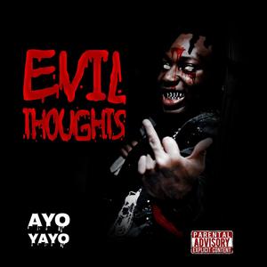 Evil Thoughts (Explicit)