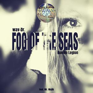 Fog of the Seas (feat. Mr. Majik) [Explicit]