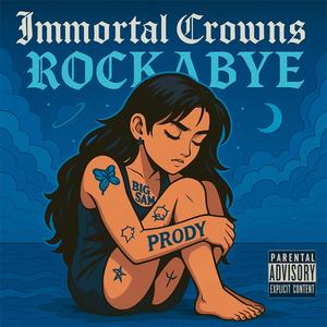 Rock-A-Bye (feat. Pr0dy & Big Sam) (Explicit)