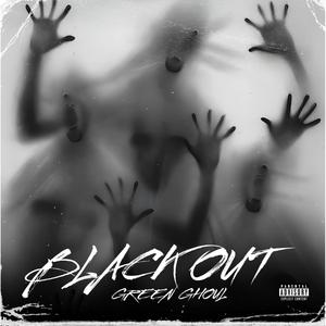 BLACK OUT (feat. Ryan Oakes & Drew Green) (Explicit)