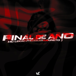 Final de Ano (Explicit)