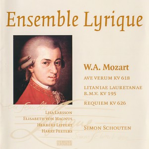 Ensemble Lyrique - Ave Verum KV. 618 'Ave verum'