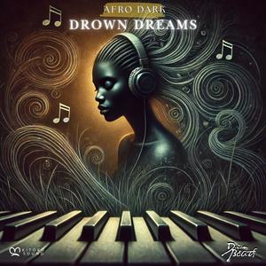 Drown Dreams