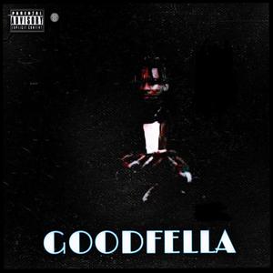 Goodfella (Explicit)