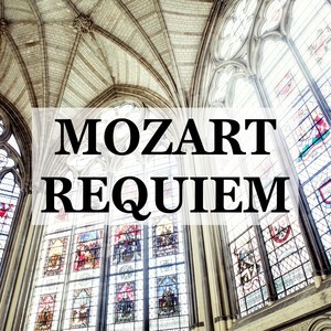Requiem in D Minor, K. 626 - Sequenz. Dies irae