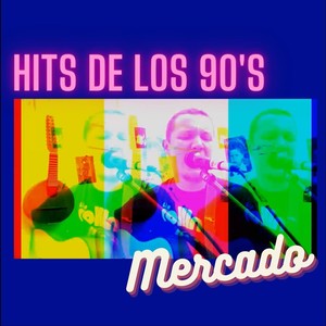 Hits de los 90's (En Vivo)