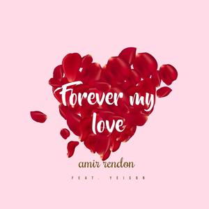 Forever my love (feat. Yesion) [Cover version]