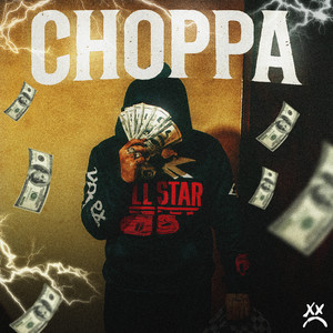 Choppa (Explicit)