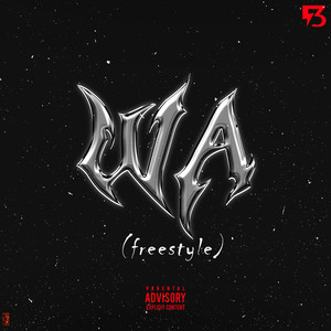 Wa (Freestyle) [Explicit]