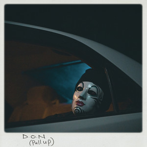 D.O.n (Pull up) [Explicit]