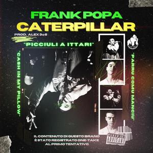 Caterpillar (feat. Alex 3o5) [Explicit]