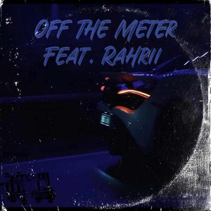 Off the Meter (Explicit)