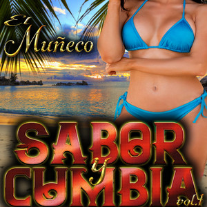 Sabor y Cumbia (El Muñeco) , Vol. 1