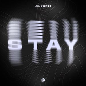 Stay