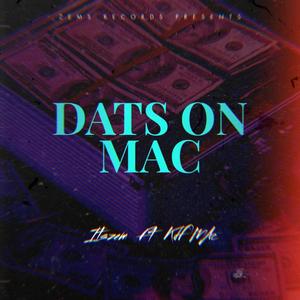 DATS ON MAC (feat. Kdf_mac)