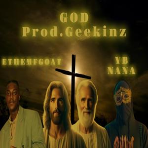 God (feat. Yb NaNa) [Explicit]