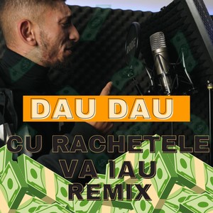 Dau, Dau, Cu Rachetele Va Iau