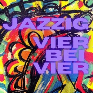 JAZZIG VIER BEI VIER (feat. 吉本敦)