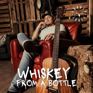 Whiskey From A Bottle