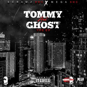 Tommy and Ghost (Explicit)