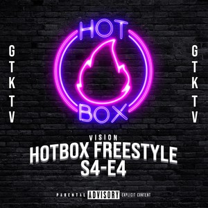 Hotbox Freestyle: S4-E4 (Explicit)