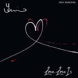 Love, Love Is (Radio Edit)