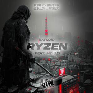 Ryzen (雷斬) (feat. MC D2) (Explicit)
