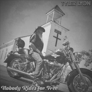 Nobody Rides for Free (Explicit)