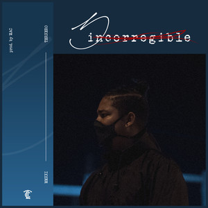 Incorregible (Explicit)