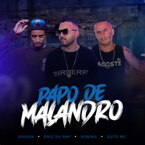 Papo de Malandro (Explicit)