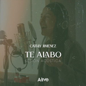 Te Alabo (Acústico)