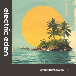 Euphoric Paradise 011