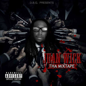 Juan Wick (Explicit)