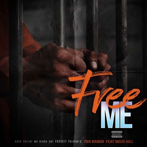 Free Me (Explicit)