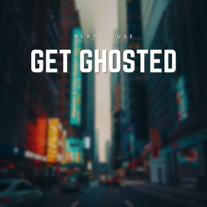 Get Ghosted