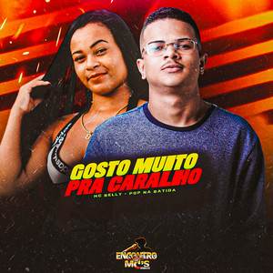 Gosto Muito Pra Caralho (Explicit)