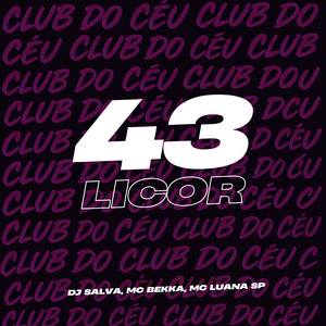 43 Licor (Explicit)
