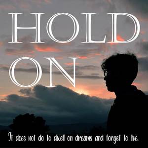 Hold On