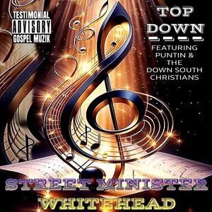 Top Down (feat. Puntin & Down South Christians)