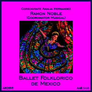 Ballet Folklorico de Mexico