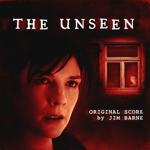 The Unseen (Original Motion Picture Soundtrack)