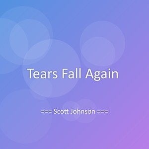 Tears Fall Again