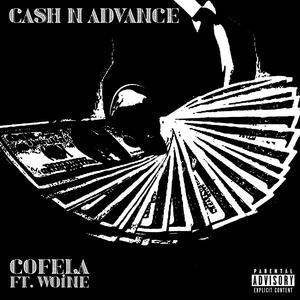 Cash N Advance (Explicit)