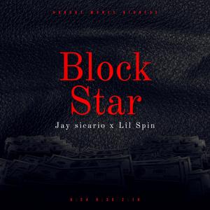 BlockStar (feat. Lil Spin) [Explicit]