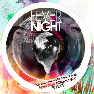 Fever Night