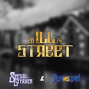 Ill Street 2019 (Explicit)