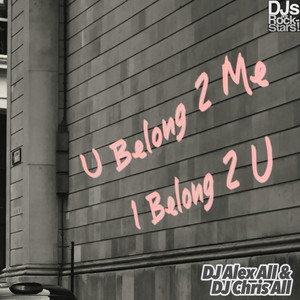 U Belong 2 Me / I Belong 2 U