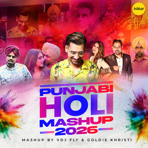Punjabi Holi Mashup 2026
