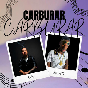 Carburar (Explicit)