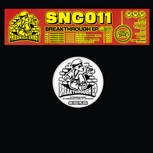 SNC011 – Breakthrough EP